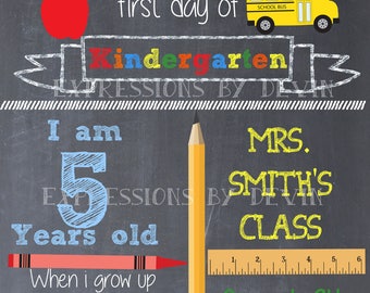 First Day of School Chalkboard sign printable file ( Choose size 8x10, 11x14 or a 16x20