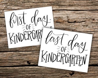 First and Last day of Kindergarten printable photo sign- Instant Download