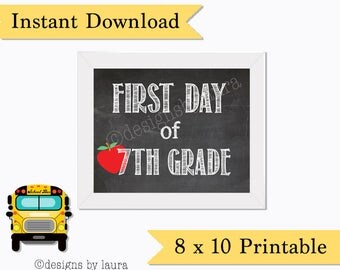 First Day of 7th Grade Chalkboard Poster