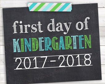 Blue First Day of Kindergarten 2017-2018, Photo Prop, Blue and Green First Day School, 1st Day Kinder, Kindergarten Sign, 8"x10"