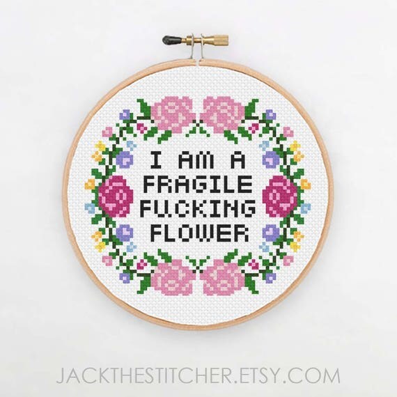 PDF ONLY I Am A Fragile Fcking Flower Modern Subversive Cross