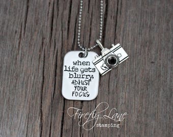 Photographer's Pride necklace, hand stamped camera necklace - when life gets blurry, adjust your focus / photog necklace