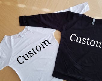 Custom shirts for woman, Lightweight scoop neck sweatshirt for bridesmaid, Bachelorette party Shirts, Custom Bridesmaid shirts