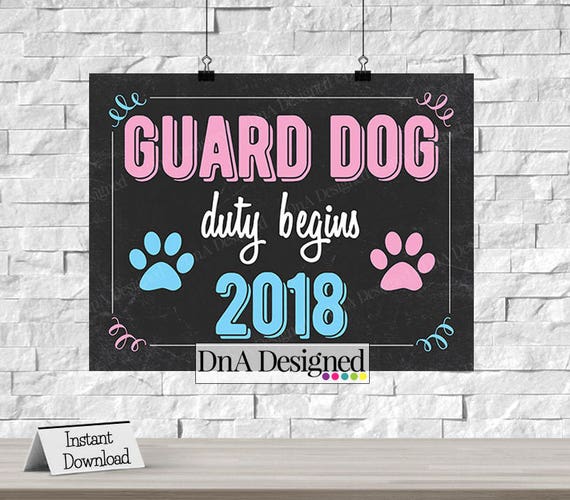 Instant Download Guard Dog Duty Begins Chalkboard Print Pet