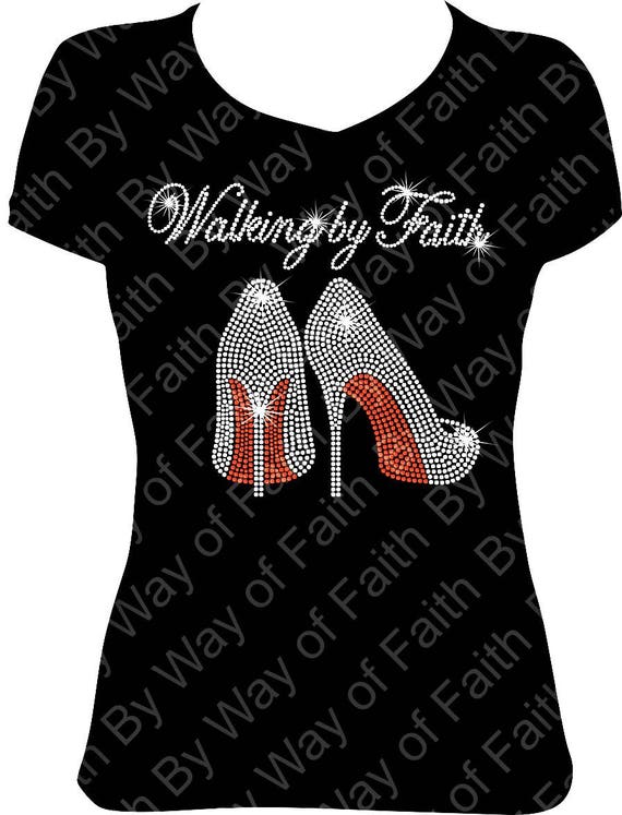walking by faith t shirt