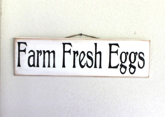 Farm Fresh Eggs -- Wooden sign - Hand painted -- Black and White - Chickens - Chicken Coop - Farmhouse - Homestead - Farm- Egg Sign