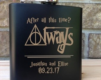 After All This Time - ALWAYS -Harry Potter Themed Engraved Single Flask Personalized with First Names & Date-Wedding Gift SHIPS from the USA