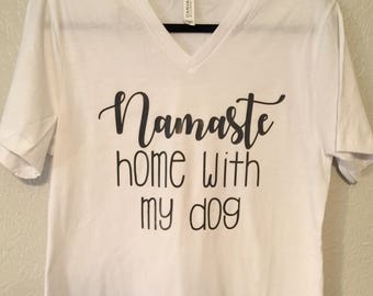 Namaste Home with my Dog