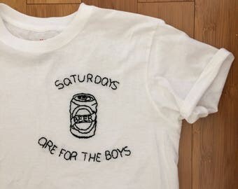 Saturdays Are For the Boys/Girls top