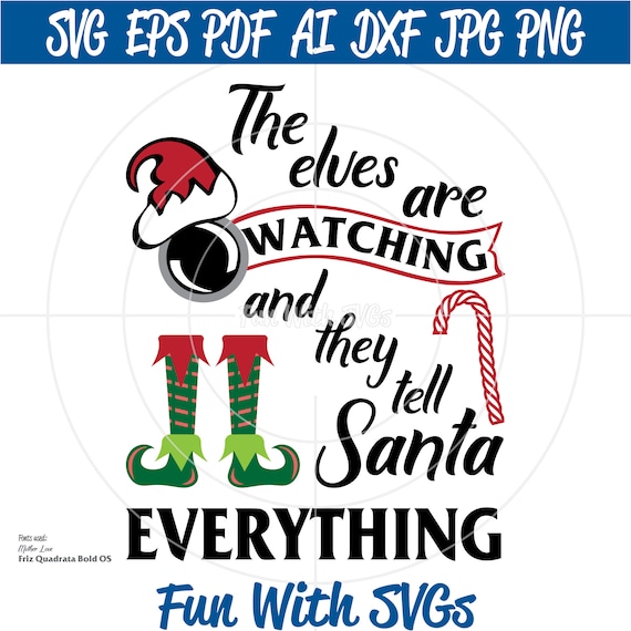 Download Elves Are Watching SVG File Christmas Elf Elf SVGs