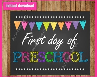 First day of pre-school sign printable, preSchool Printable Sign, First day of preschool 2017 , 1st day of pre-school