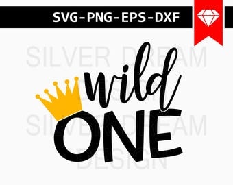 wild one svg, 1st birthday svg, first birthday svg, 1st year birthday svg, one years old svg, cricut files, svg, one svg, birthday svg