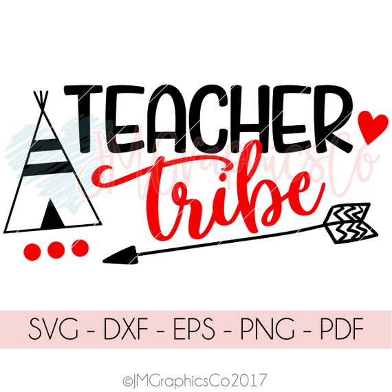 Teacher Tribe svg dxf png cricut cameo cut file teacher