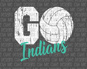 SVG DXF PNG cut file cricut silhouette cameo scrap booking Go Indians Distressed Volleyball