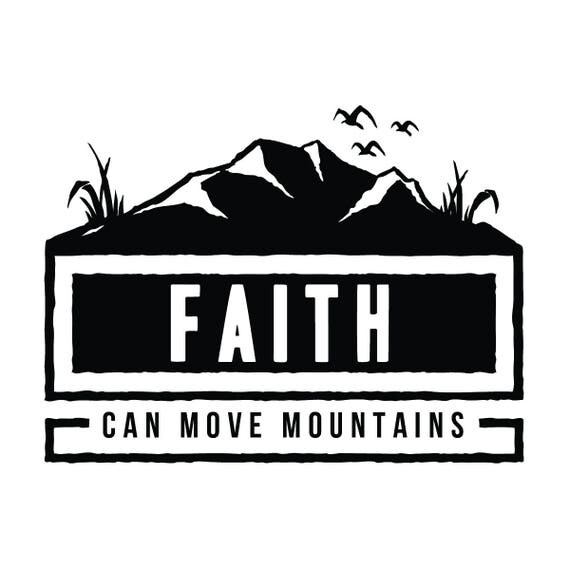 Faith Can Move Mountains Decal Vinyl Car Decal Vinyl