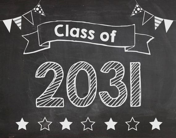 Class of 2031 First Day of school sign PRINTABLE INSTANT