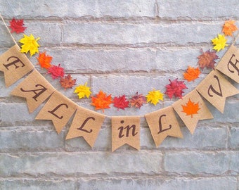 FALL IN LOVE Burlap banner – Fall wedding, autumn wedding, bridal shower, engagement, reception, Fall décor, Fall photo prop