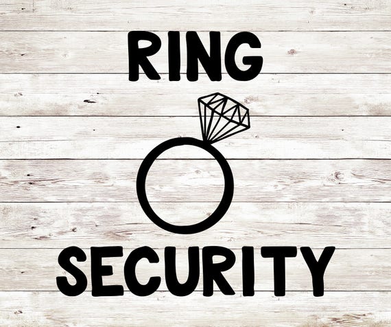 Ring Security SVG Wedding svg Ring security ring svg Kid
