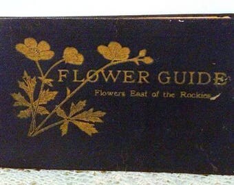 Flower Guide, 1907, Flowers East of The Rockies, By Chester A. Reed, Flexible Linen & Leather Bound, 320 Color Flowers
