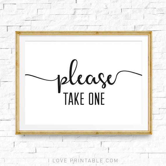 Please take one sign Wedding signs Wedding stationery