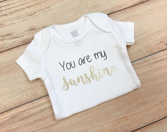 You are my Sunshine Bodysuit / Baby / Gender Neutral / Unisex / Cute