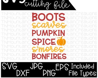Fall SVG File, Fall List svg, Boots, Scarves, Pumpkin Spice, S'mores, Bonfires, Fall svg, Cutting File, Silhouette, Cricut, PNG, DXF