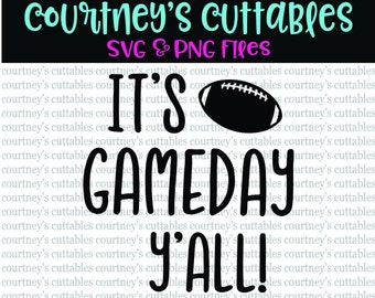 It's Gameday Y'all SVG and PNG File| Football quote SVG | Fall Sports Cut Files | Silhouette and Cricut Designs