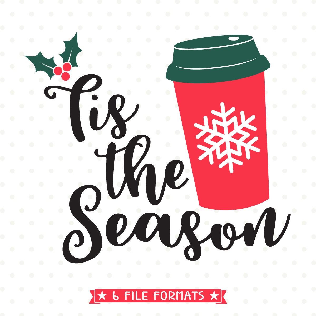 Download Red Cup Season SVG Christmas svg Red Cup Shirt SVG file Tis