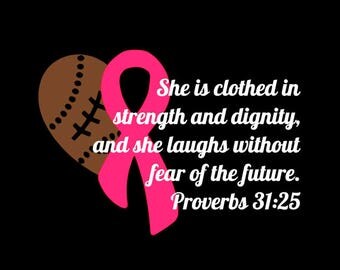 She is clothed in strength and dignity football cancer pink ribbon SVG