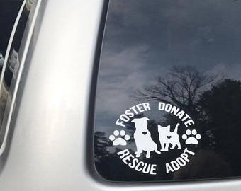 Rescue Decal, foster, donate, animal rescue, pet, dog, cat, adopt, rescue, pet adoption, vinyl decal