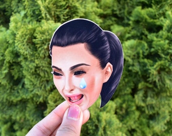 Kim Kardashian crying face glossy sticker, laptop sticker, funny sticker, funny gift, bumper sticker, car decal, vinyl, Kim K, scrapbooking