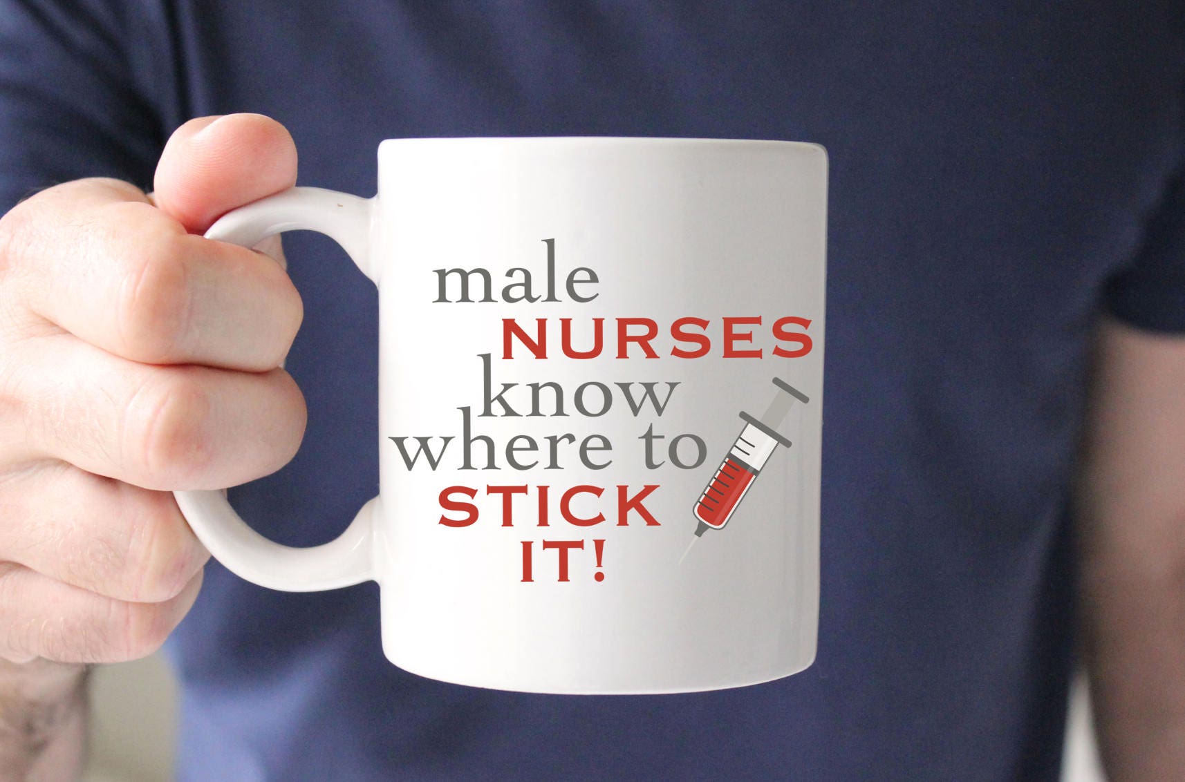 Male Nurse T Male Nurse Coffee Mug Male Nurses Know Where