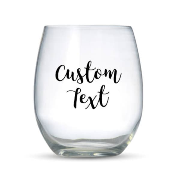 Custom Vinyl Decal for Stemless Wine Glass Personalised Wine