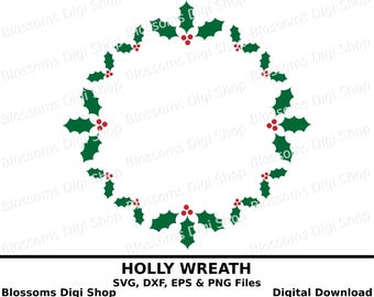 Holly wreath svg, digital download, holly cut file, christmas svg, monogram circle svg, holly stencil, holly clipart cricut cut file