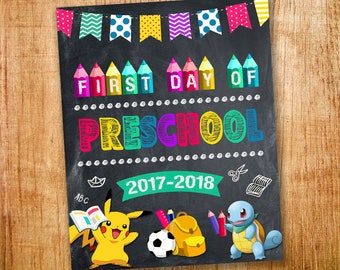 First day of Preschool Sign, First day of Preschool for Boy and Girl, 1st day of Preschool, First day of Preschool Poster Chalkboard
