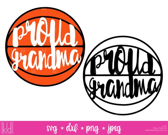 Download 2 Proud Grandma svg Basketball Grandma svg Grandma svg