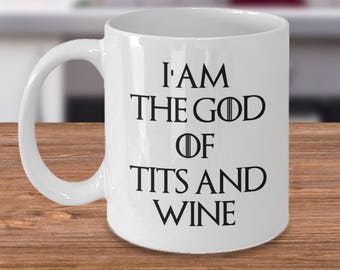 i am the god of tits and wine shirt