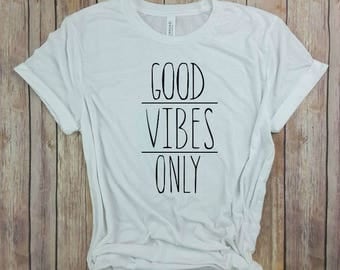 Good vibes shirt | Etsy