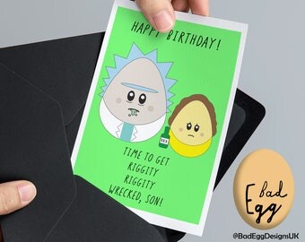 BadEgg Rick & Morty Inspired Card "Riggity, Riggity Wrecked!" - Funny TV Greetings Card by Bad Egg Designs UK