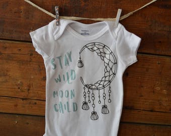 Stay Wild Moon Child hippy baby onesie