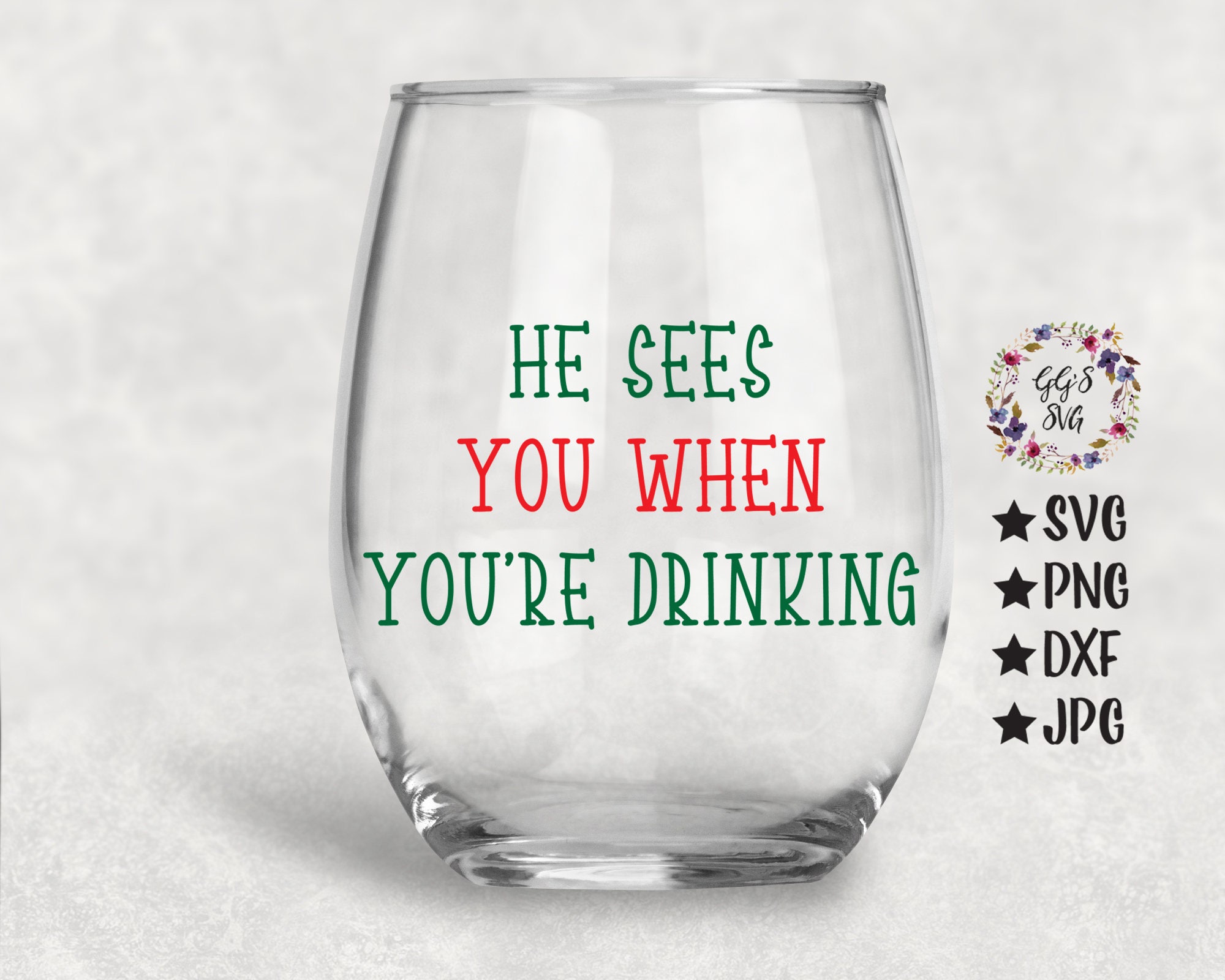 Download He Sees You When You're Drinking Svg, He Sees You ...