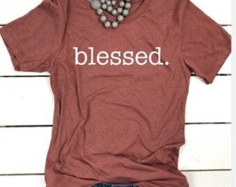 Womens Blessed Tee / Blessed Tshirt / Blessed Shirt / Blessed Graphic Shirt / Trendy Fall Shirt / Typewriter Print Shirt /