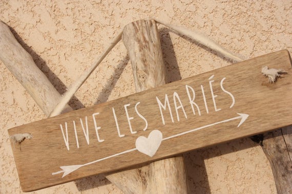 Panneau Mariage Vive Les Mariés 100 Récup 