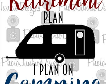 Free Free 221 Retirement Camping Svg SVG PNG EPS DXF File