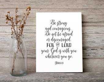 Joshua 1 9 Printable wall art in black and white Scripture bible verse printable Be strong and courageous Verse art Christian home decor