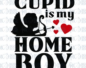 Download Cupid is my homeboy | Etsy