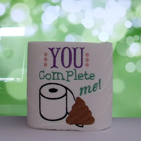 Personalized Toilet Paper Paper Anniversary You Complete Me