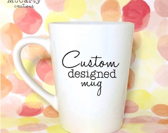 Custom Coffee Mug - Custom Mug - Personalized Coffee Mug - Personalized Mug - Coffee Mug - Mug - Father's Day Gift - Gift For Dad - For Him