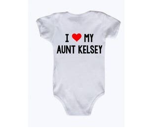 I Love My Aunt Onesie, I Heart My Aunt, Personalized Aunt, Custom Aunt, Gift for Aunt, Baby loves Aunt, Baby Onesie, Baby boy, baby girl