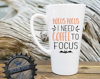 Hocus Pocus I need coffee to focus,Hocus Pocus Mug,Fall Coffee Mug,Halloween Mug,Funny Halloween Mug,Witches Mug,Halloween,Latte Mug,_147